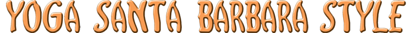 Yoga Santa Barbara Style